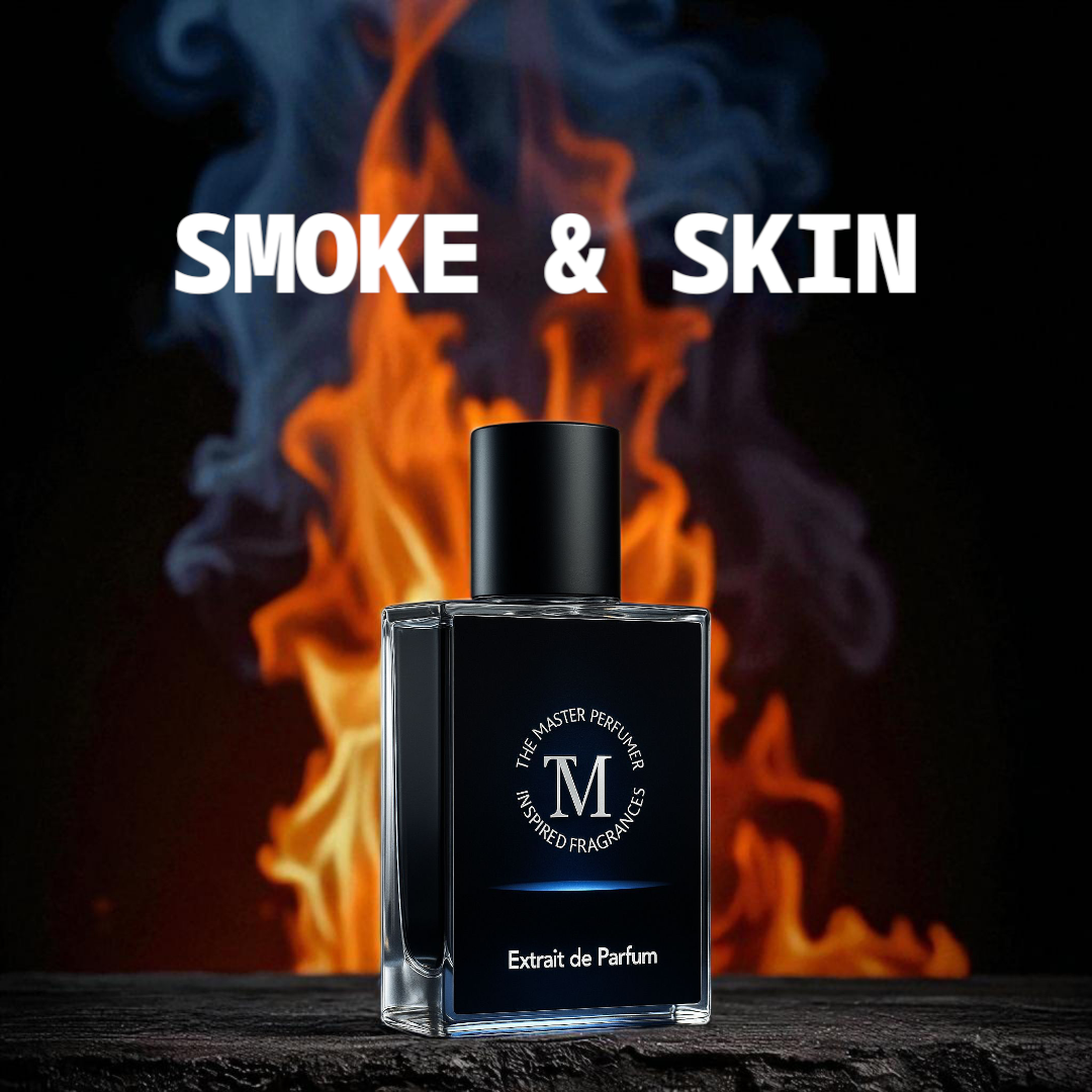 Smoke & Skin - (7 days lasting)