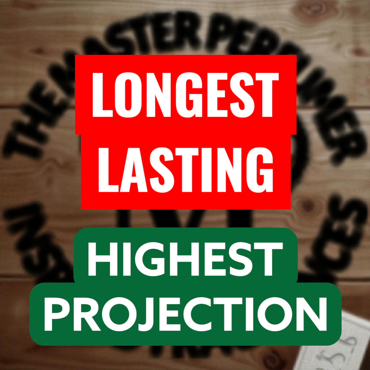 48 HR+ LONGEST LASTING