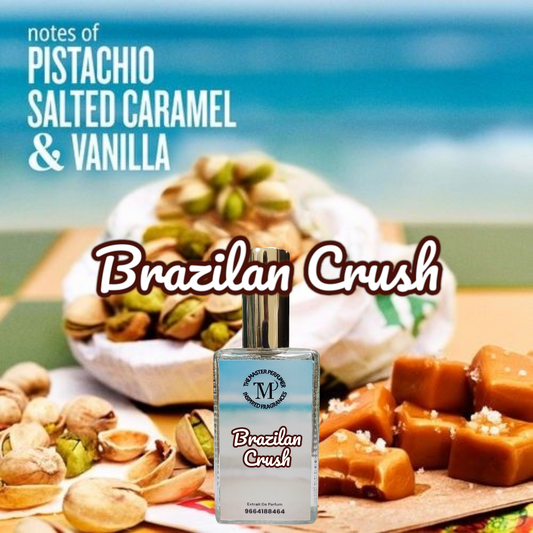 Brazilian Crush (Salted Caramel + Pistachio) Best Gourmand Perfume