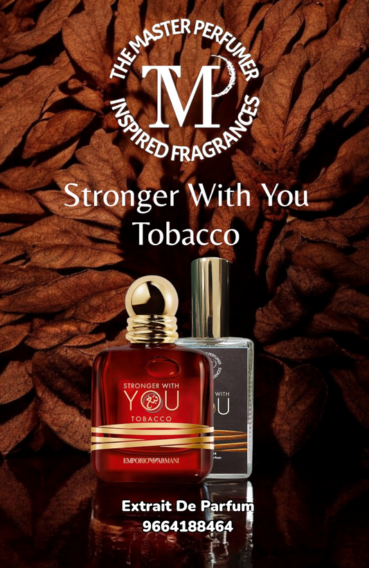 Stronger Tobacco -