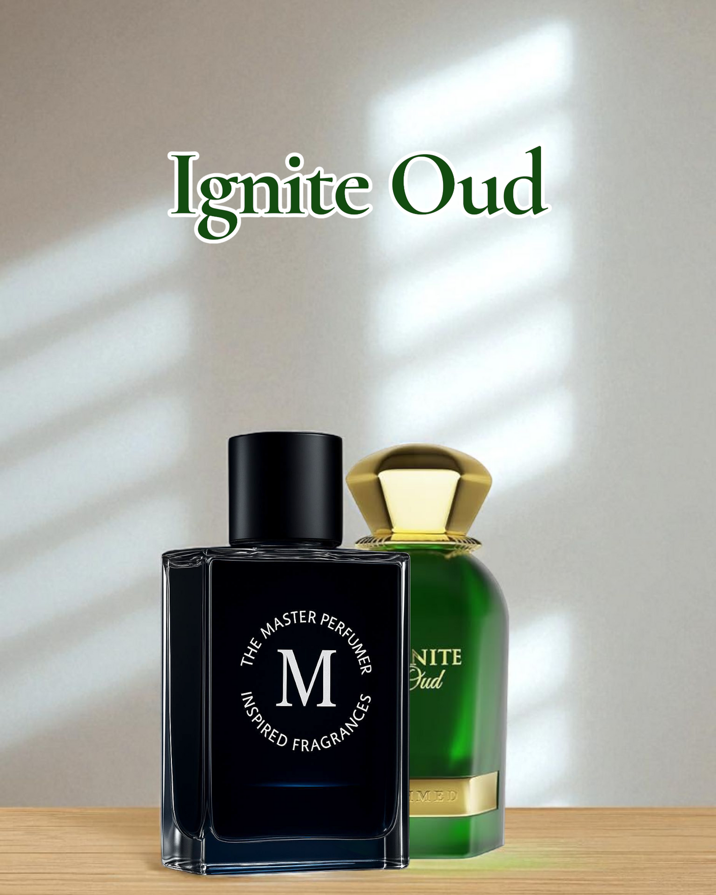 Ignite Oud by Master Perfumer